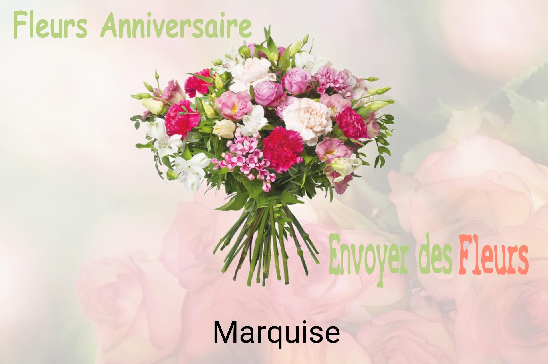 Bouquet de fleurs d’anniversaire livré à Marquise