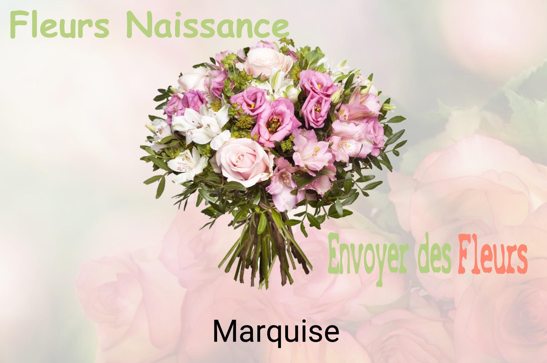 Bouquet de fleurs de naissance livré à Marquise
