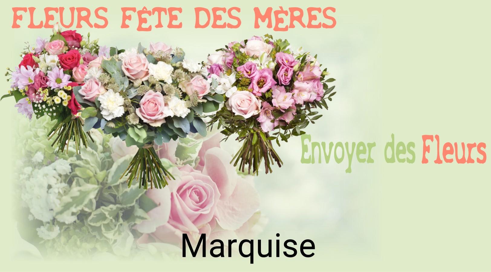 Bouquet de Fête des Mères livré à Marquise